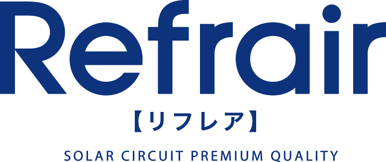 Refrair【リフレア】SOLAR CIRCUIT PREMIUM QUALITY